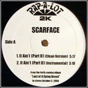 Scarface (3) : It Ain't Part II (12", Single, Promo)