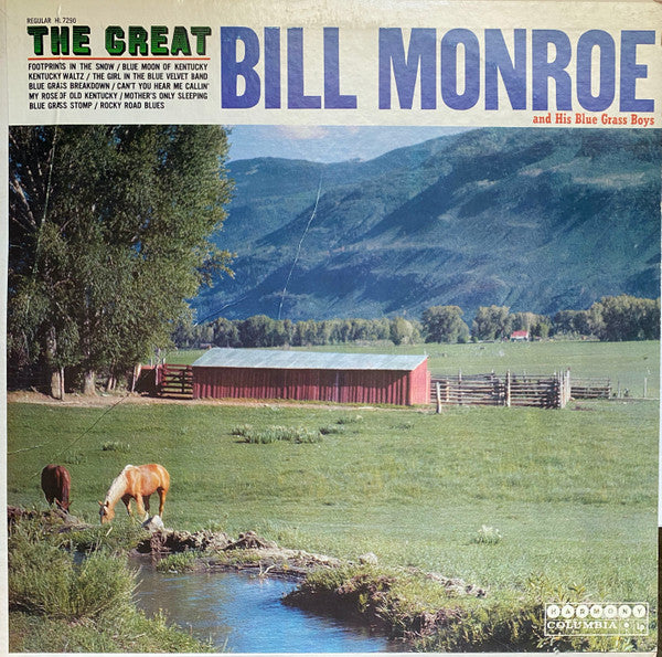 Bill Monroe & His Blue Grass Boys : The Great Bill Monroe And His Blue Grass Boys (LP, Comp, Mono)
