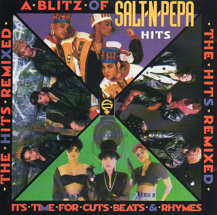 Salt 'N' Pepa : A Blitz Of Salt-N-Pepa Hits - The Hits Remixed (CD, Comp)