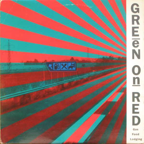 Green On Red : Gas Food Lodging (LP, Album, Gre)