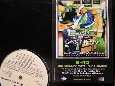 E-40 : Big Ballin' With My Homies / Earls, That's Yo Life (12", Promo)