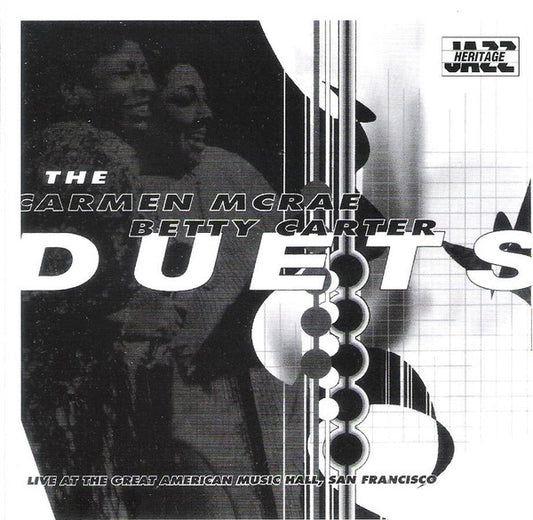 Carmen McRae, Betty Carter : The Carmen McRae - Betty Carter Duets (CD, Album, RE)