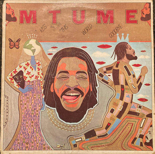 Mtume : Kiss This World Goodbye (LP, Album, Pit)