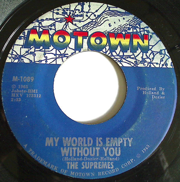 The Supremes : My World Is Empty Without You  (7", Single, ARP)