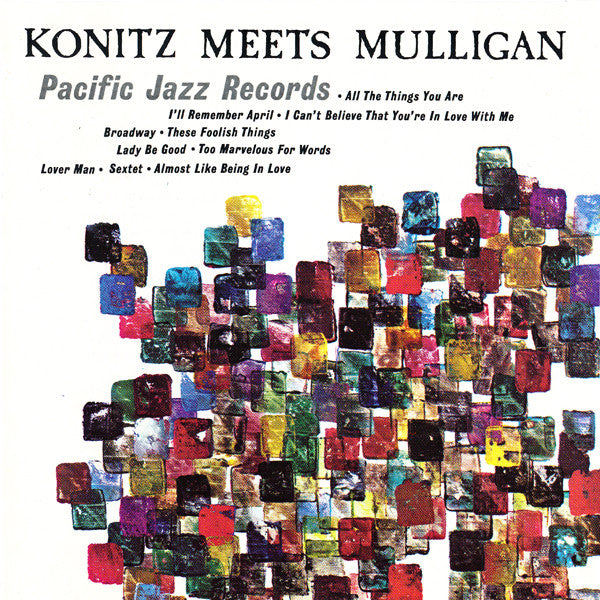 Lee Konitz & Gerry Mulligan Quartet : Konitz Meets Mulligan (CD, Album, RE)