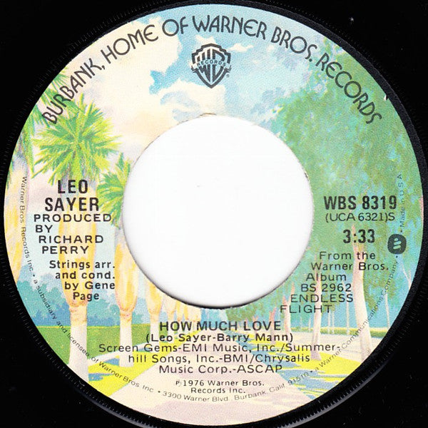 Leo Sayer : How Much Love (7", Single, Jac)