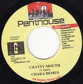 Chaka Demus : Chatty Mouth (7", Single)