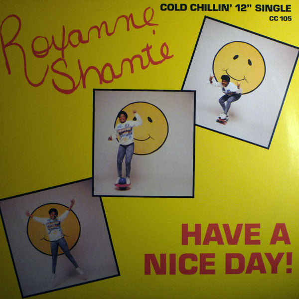 Roxanne Shanté : Have A Nice Day (12", Single, Pic)