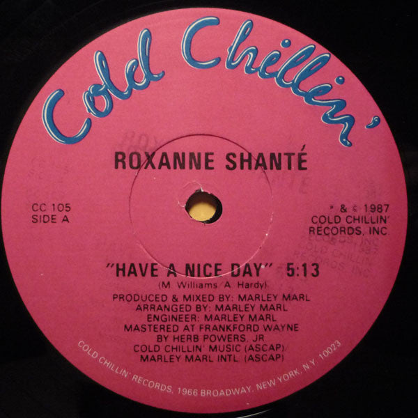 Roxanne Shanté : Have A Nice Day (12", Single, Pic)