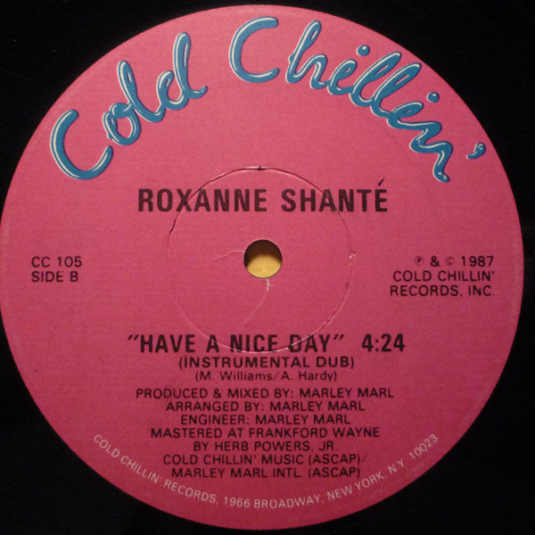 Roxanne Shanté : Have A Nice Day (12", Single, Pic)