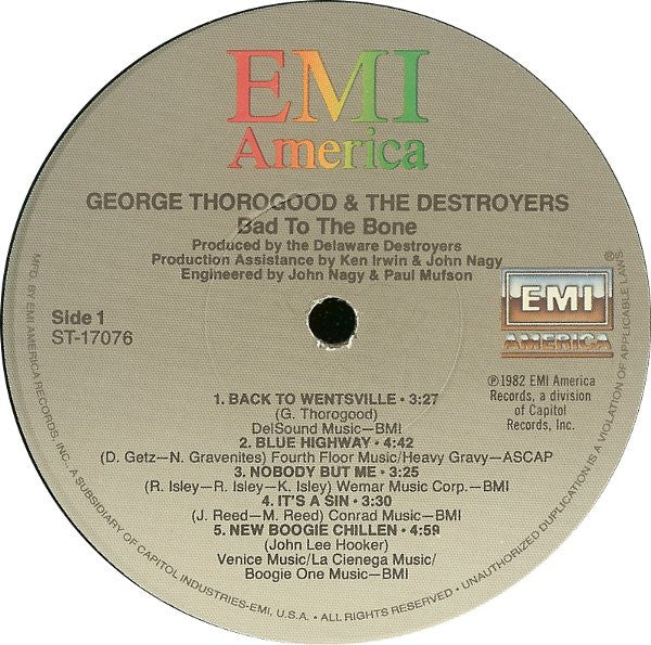 George Thorogood & The Destroyers : Bad To The Bone (LP, Album)
