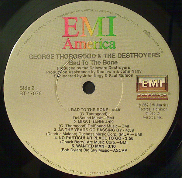 George Thorogood & The Destroyers : Bad To The Bone (LP, Album)