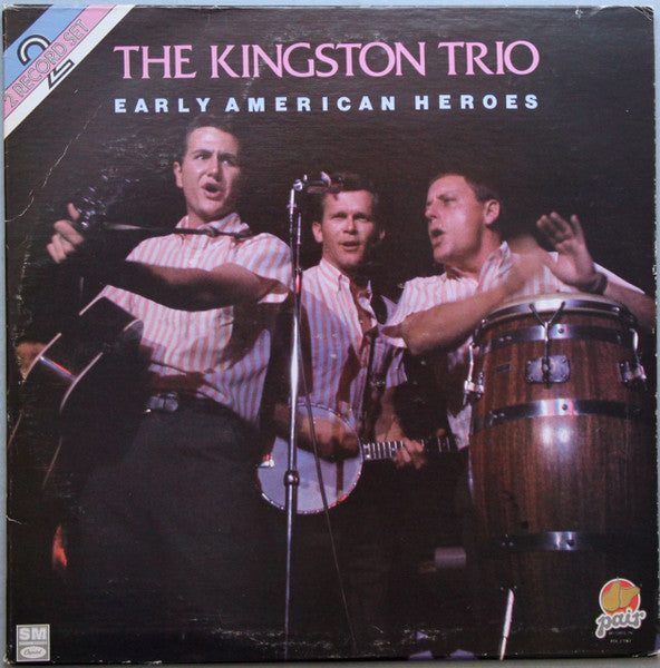 The Kingston Trio* : Early American Heroes (2xLP, Comp, Spe)