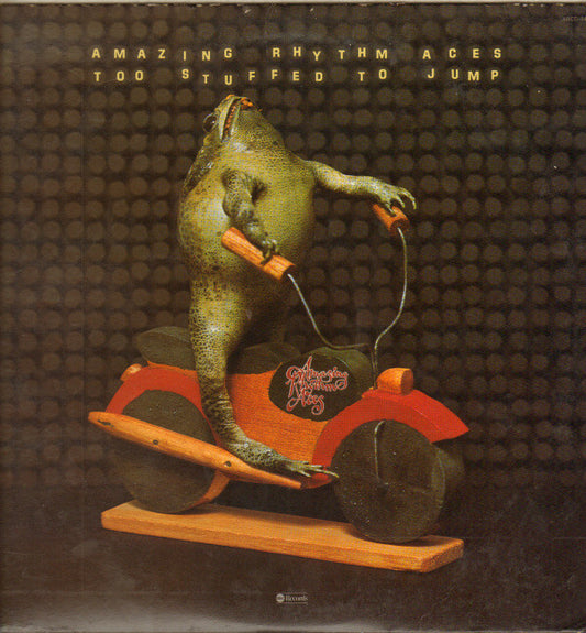 Amazing Rhythm Aces* : Too Stuffed To Jump (LP, Album, Ter)