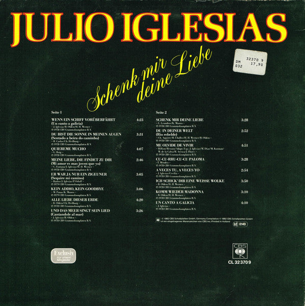 Julio Iglesias : Schenk Mir Deine Liebe (LP, Comp, Club)