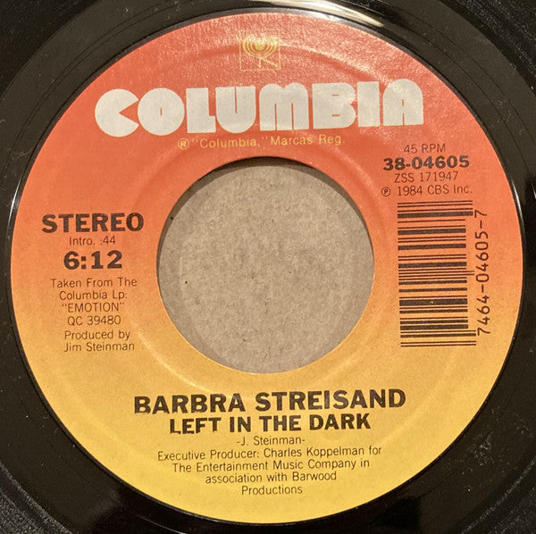 Barbra Streisand : Left In The Dark (7", Single, Styrene, Pit)