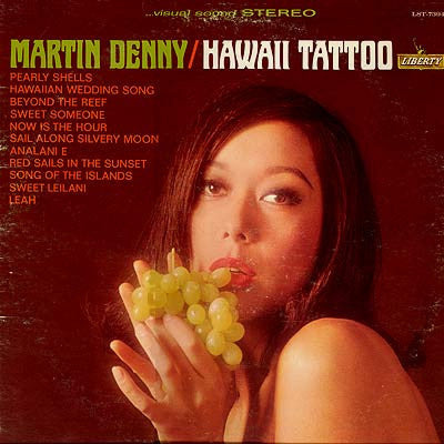 Martin Denny : Hawaii Tattoo (LP, Album)