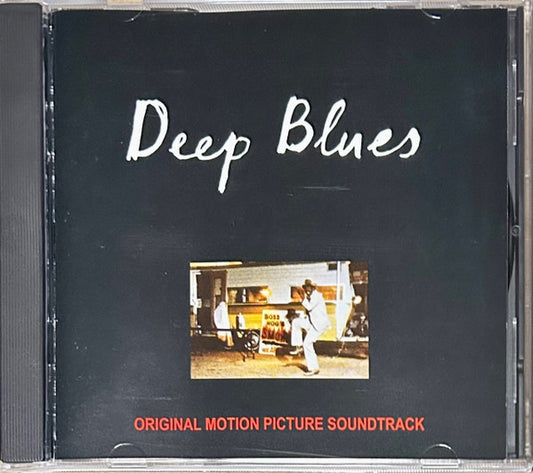 Various : Deep Blues (Original Motion Picture Soundtrack) (CD, Album)