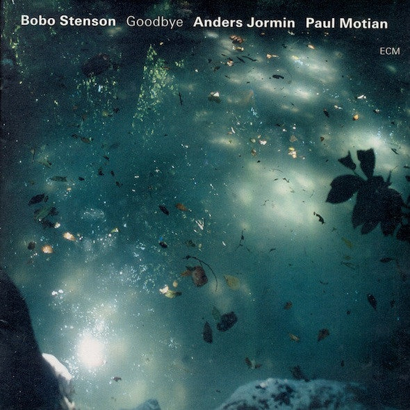 Bobo Stenson / Anders Jormin / Paul Motian : Goodbye (CD, Album)