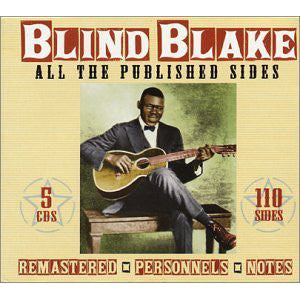 Blind Blake : All The Published Sides (5xCD, Comp, RM + Box)