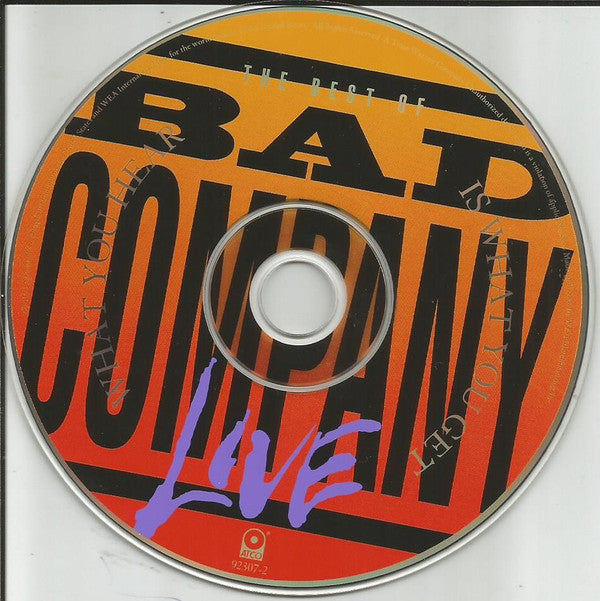 Bad Company (3) : The Best Of Bad Company Live...What You Hear Is What You Get (CD, Album)