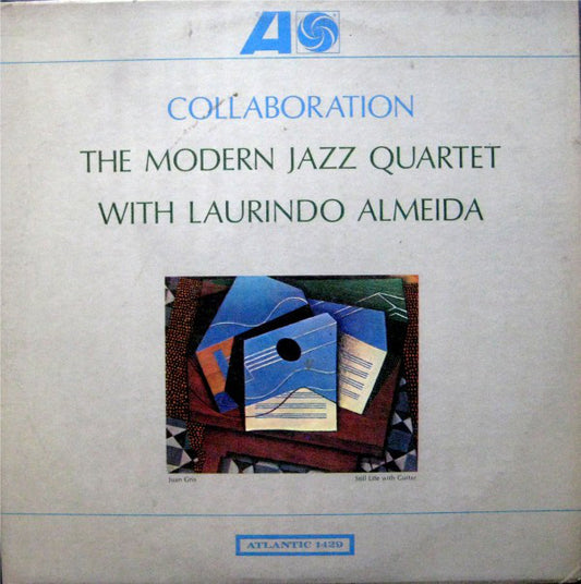 The Modern Jazz Quartet With Laurindo Almeida : Collaboration (LP, Album, Mono, Mon)