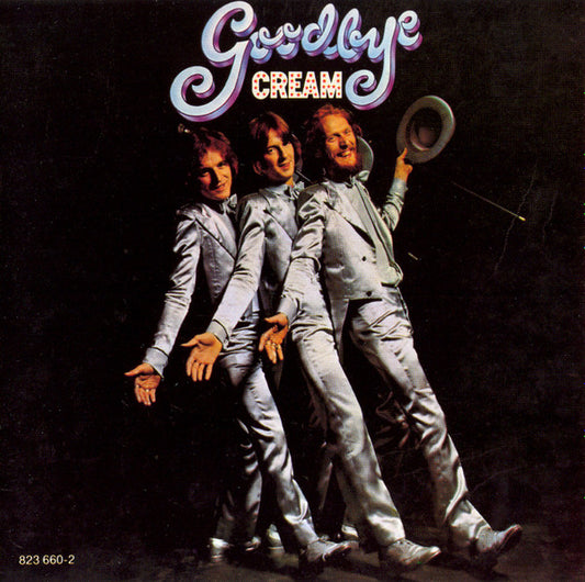 Cream (2) : Goodbye (CD, Album, Club, RE)