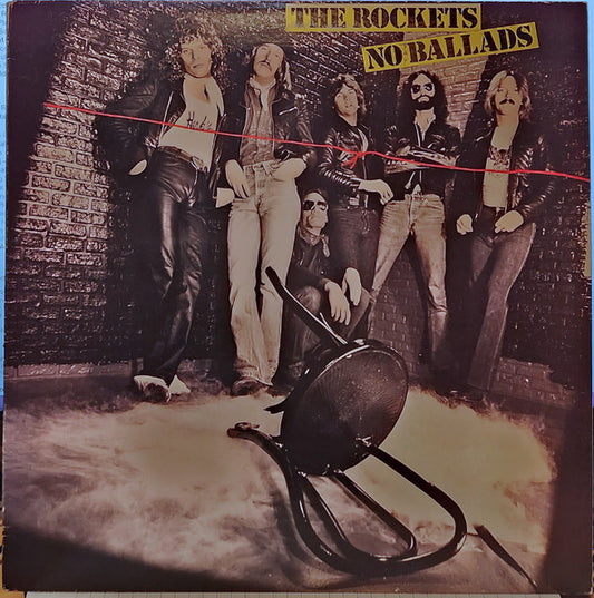 The Rockets (5) : No Ballads (LP, Album, 25,)