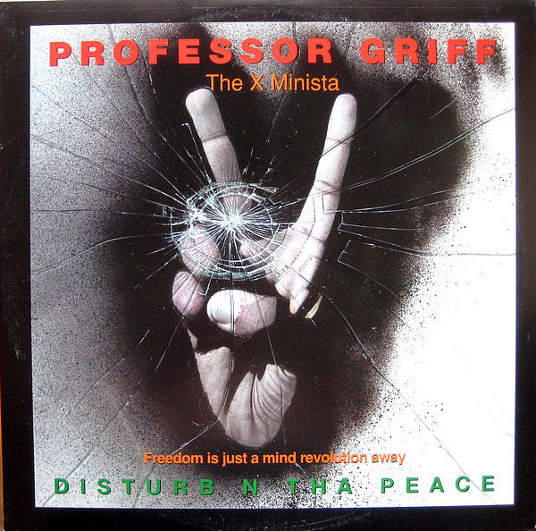 Professor Griff : Disturb N Tha Peace (Freedom Is Just A Mind Revolution Away) (LP, Album, Promo)