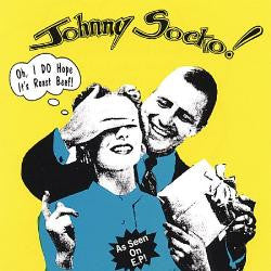Johnny Socko : Oh, I DO Hope It’s Roast Beef! (CD, EP)