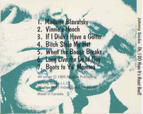 Johnny Socko : Oh, I DO Hope It’s Roast Beef! (CD, EP)