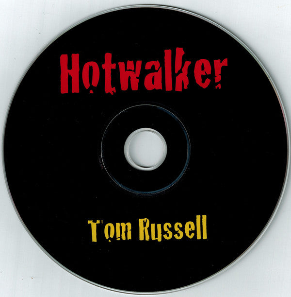 Tom Russell : Hotwalker (CD, Album, Dig)