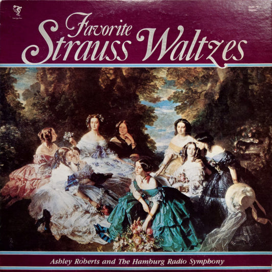 Ashley Roberts (3) and The Hamburg Radio Symphony* / Strauss* : Favorite Strauss Waltzes (LP)