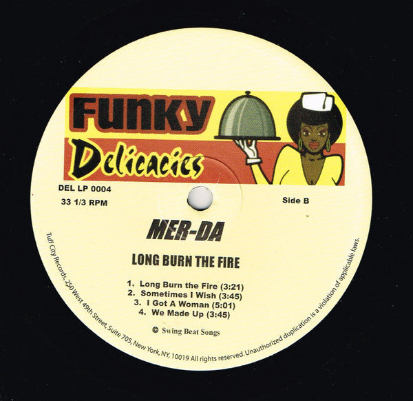 Mer-Da* : Long Burn The Fire (LP, Album, RE)