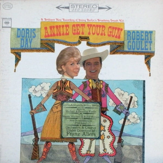 Doris Day, Robert Goulet : Annie Get Your Gun (LP, Album)