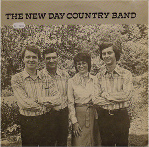 The New Day Country Band : The New Day Country Band (LP, Album)