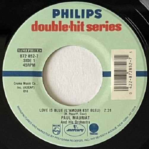 Paul Mauriat And His Orchestra : Love Is Blue (L'Amour Est Bleu) / Black Is Black (7", RE)