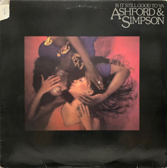 Ashford & Simpson : Is It Still Good To Ya (LP, Album, Jac)