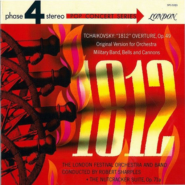 Tchaikovsky* - The London Festival Orchestra* And Band*, Robert Sharples* : Tchaikovsky "1812" Overture Op. 49 + The Nutcracker Suite, Op. 71a (LP, Album)