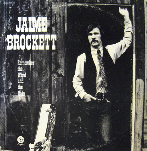 Jaime Brockett : Remember The Wind And The Rain (LP, Album, RE, Los)