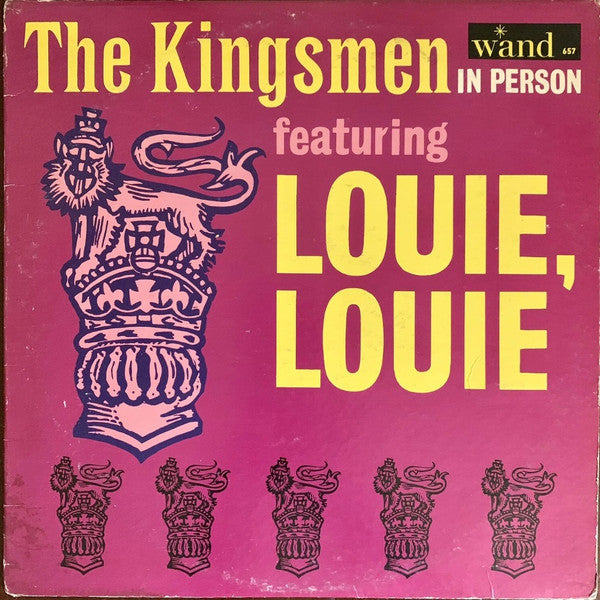 The Kingsmen : The Kingsmen In Person Featuring Louie, Louie (LP, Album, Mono, Mon)