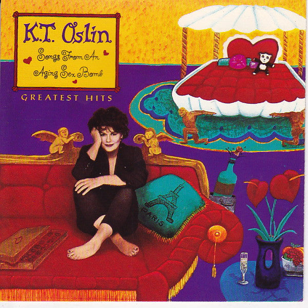 K.T. Oslin : Greatest Hits: Songs From An Aging Sex Bomb (CD, Comp)