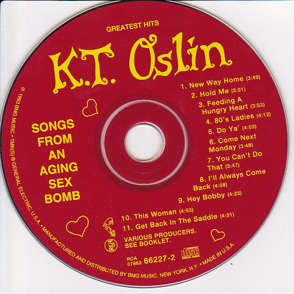K.T. Oslin : Greatest Hits: Songs From An Aging Sex Bomb (CD, Comp)