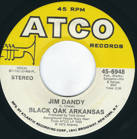 Black Oak Arkansas : Jim Dandy (7", Single, Pla)