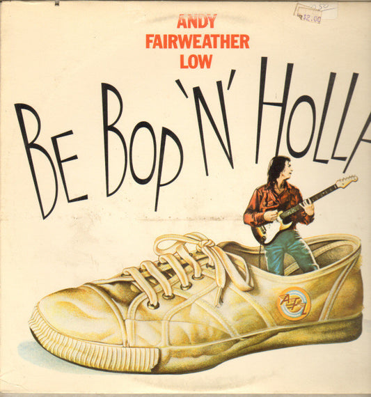 Andy Fairweather Low* : Be Bop 'N' Holla (LP, Album)