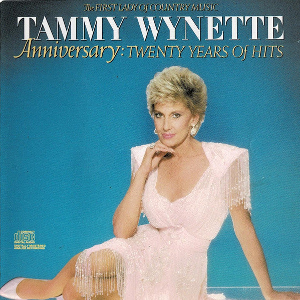 Tammy Wynette : Anniversary: Twenty Years Of Hits (CD, Comp, RP)