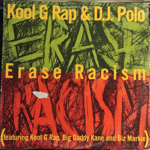 Kool G. Rap & DJ Polo* : Erase Racism (12", Promo)