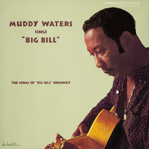 Muddy Waters : Muddy Waters Sings "Big Bill" (The Songs Of "Big Bill" Broonzy) (LP, Album, RE, RM, 180)