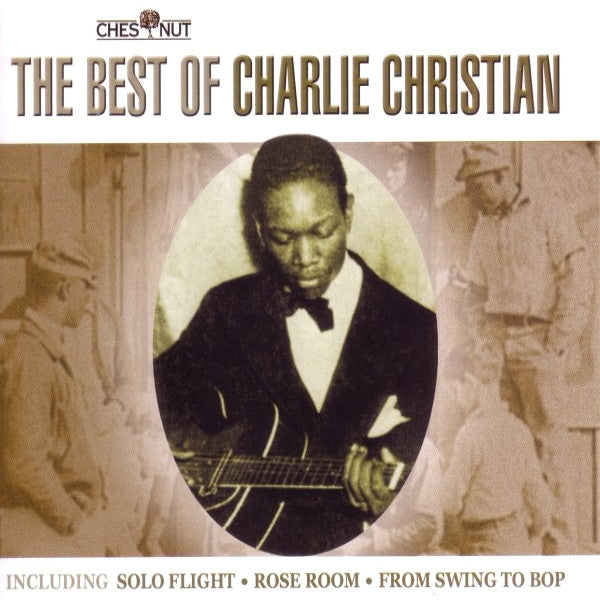 Charlie Christian : The Best of Charlie Christian (CD, Album, Mono)