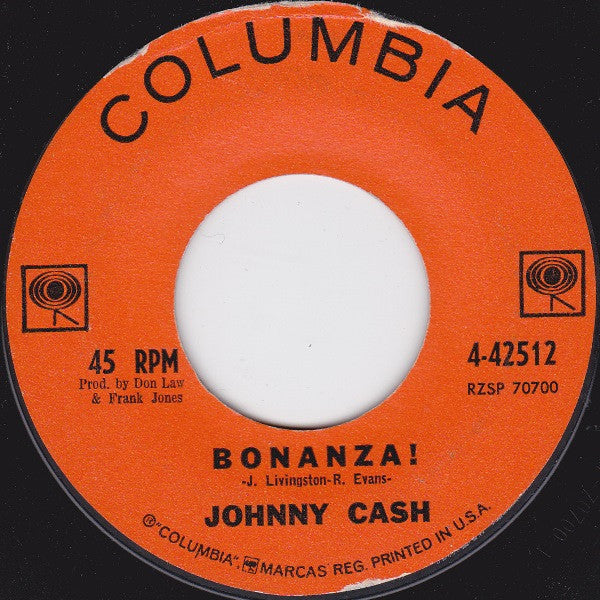 Johnny Cash : Bonanza! / Pick A Bale O' Cotton (7", Single)